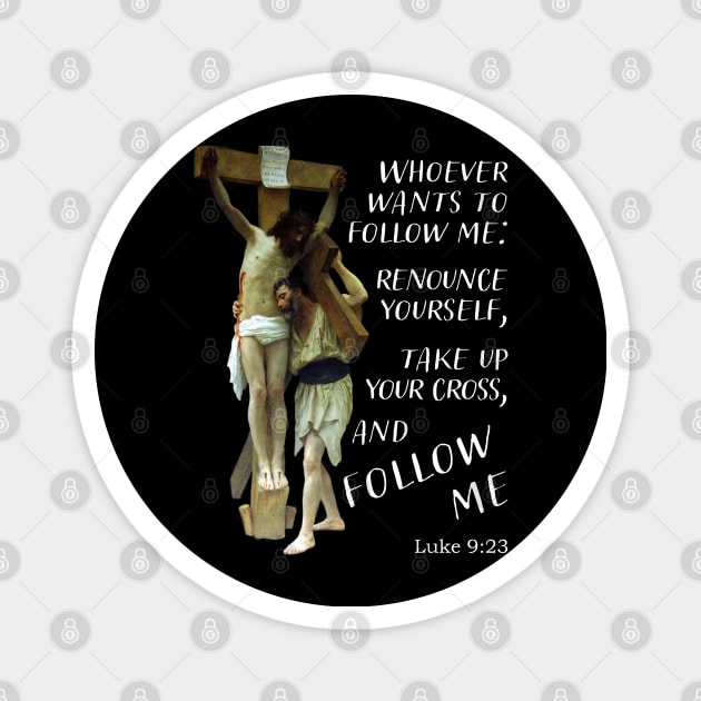 Jesus Christ cross follow me Magnet by Brasilia Catholic